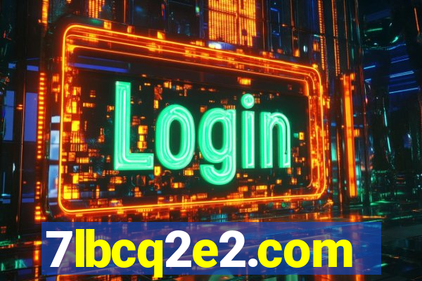 7lbcq2e2.com