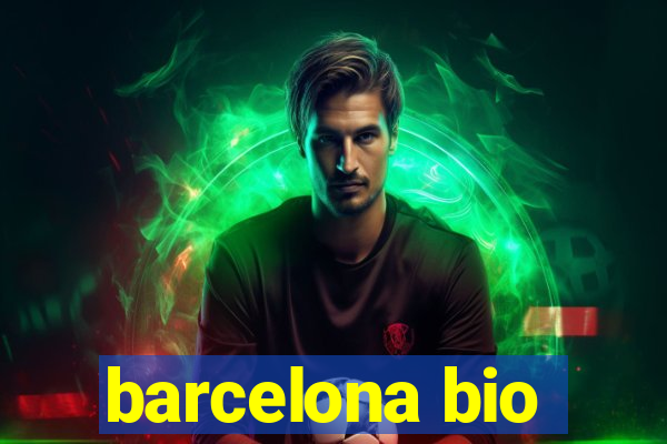 barcelona bio