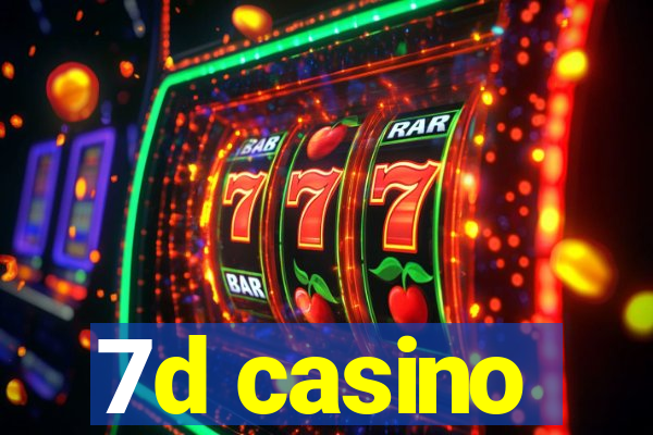 7d casino