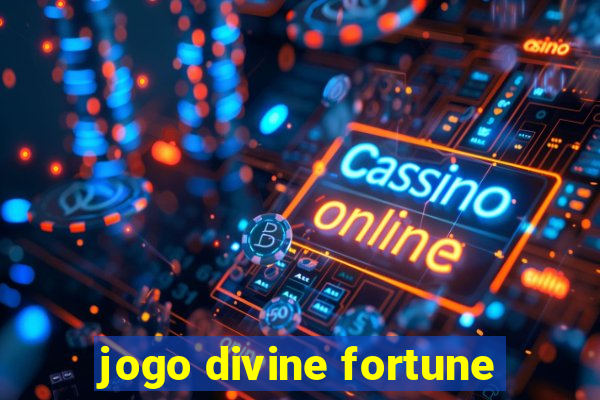 jogo divine fortune