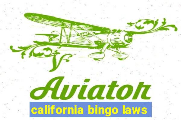 california bingo laws