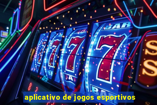 aplicativo de jogos esportivos