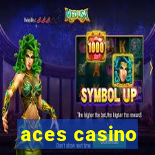 aces casino