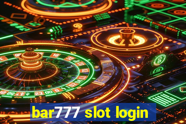 bar777 slot login