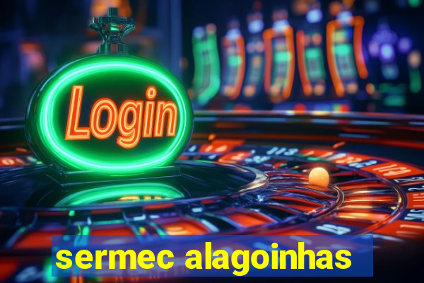 sermec alagoinhas