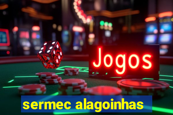 sermec alagoinhas