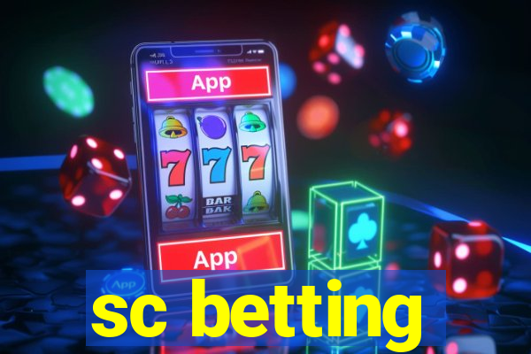 sc betting