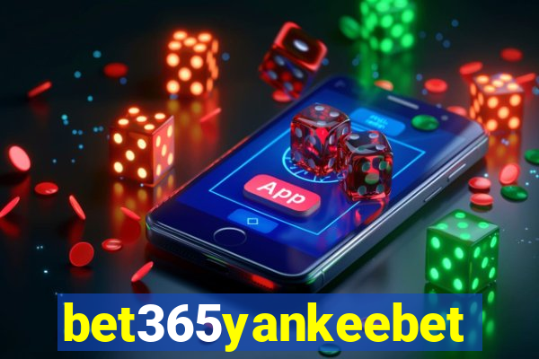 bet365yankeebet