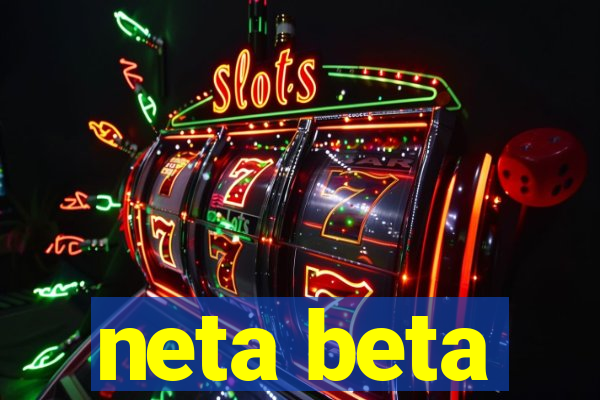 neta beta