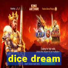 dice dream