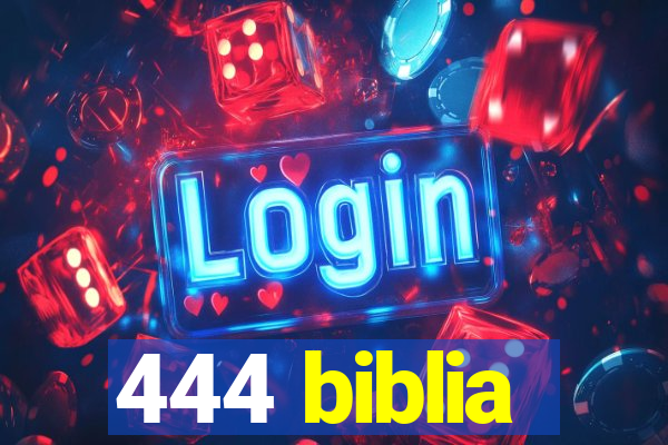 444 biblia