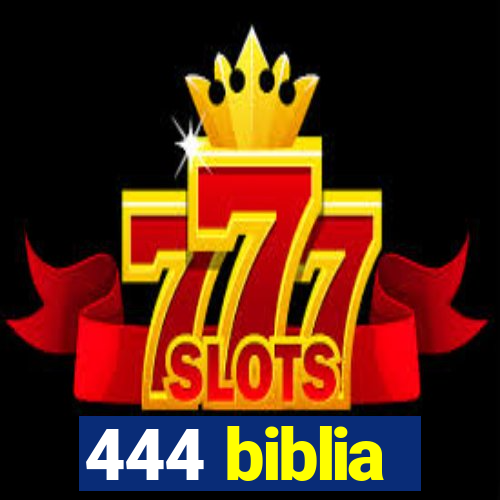 444 biblia