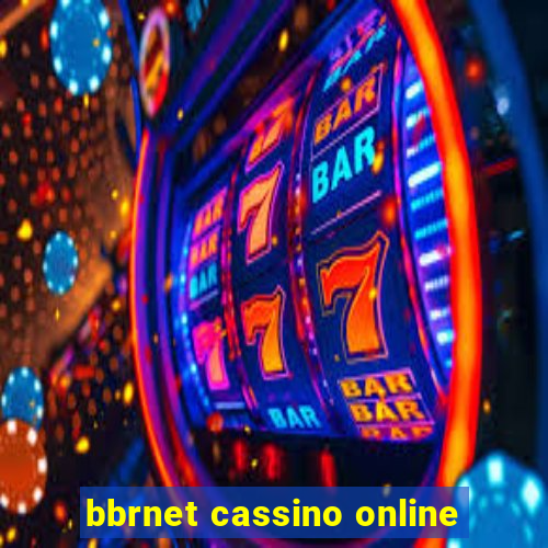 bbrnet cassino online