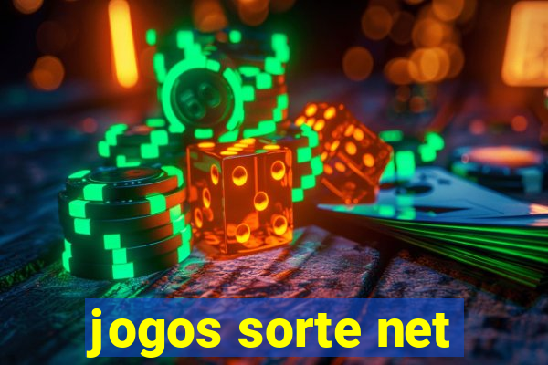 jogos sorte net