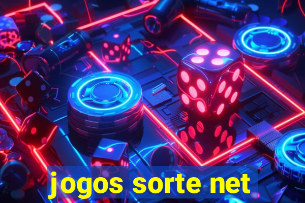 jogos sorte net