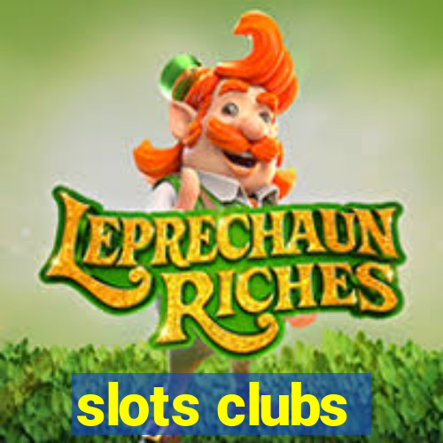 slots clubs