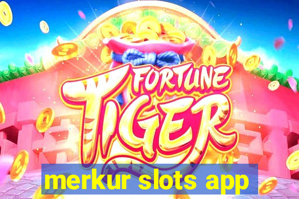 merkur slots app