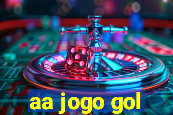 aa jogo gol