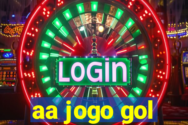 aa jogo gol