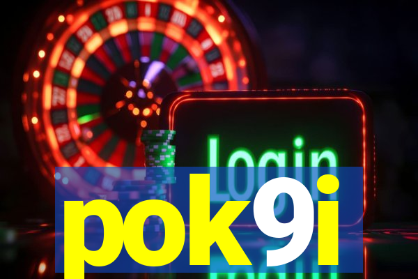 pok9i