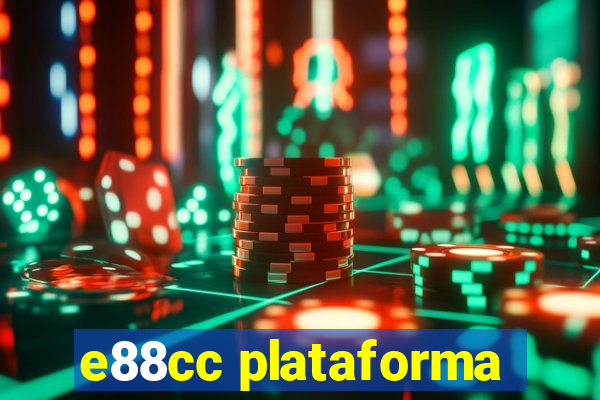 e88cc plataforma