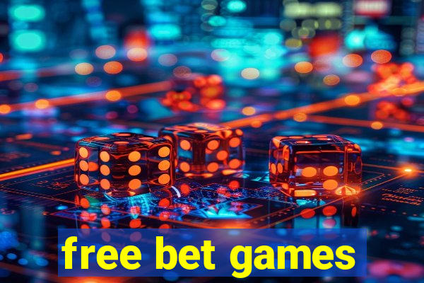 free bet games