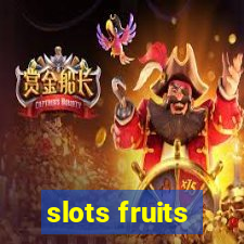 slots fruits