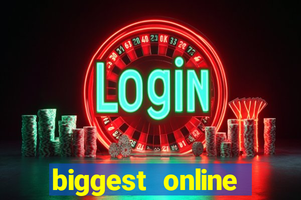 biggest online casinos in the world