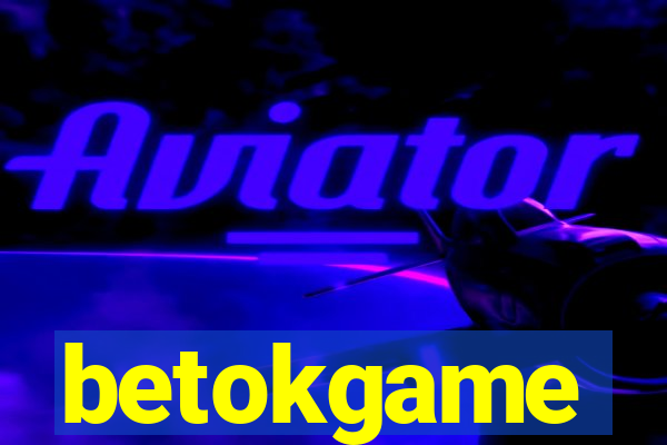 betokgame