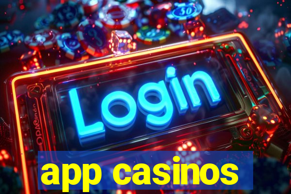 app casinos