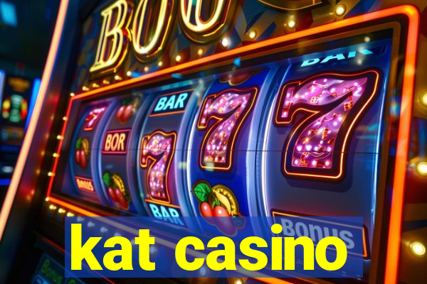 kat casino