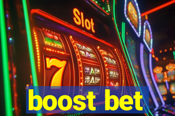 boost bet