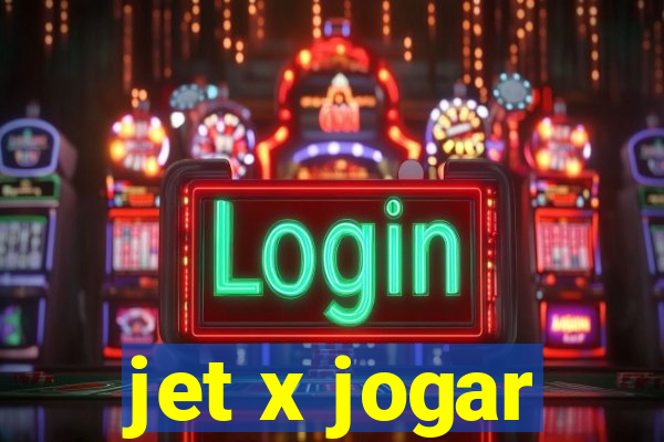 jet x jogar