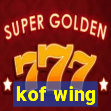 kof wing