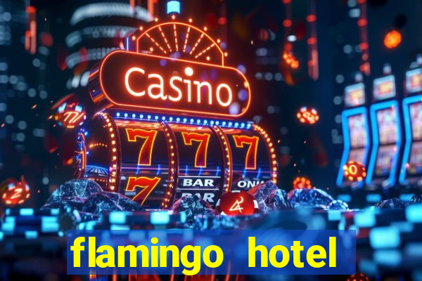 flamingo hotel casino las vegas