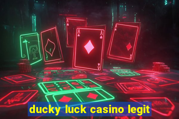 ducky luck casino legit