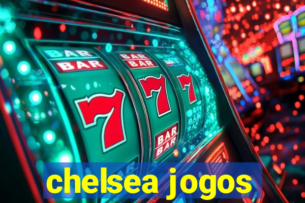 chelsea jogos