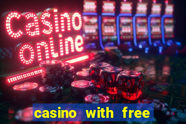 casino with free money no deposit