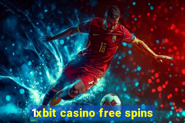 1xbit casino free spins