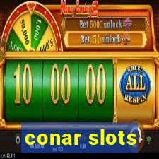 conar slots