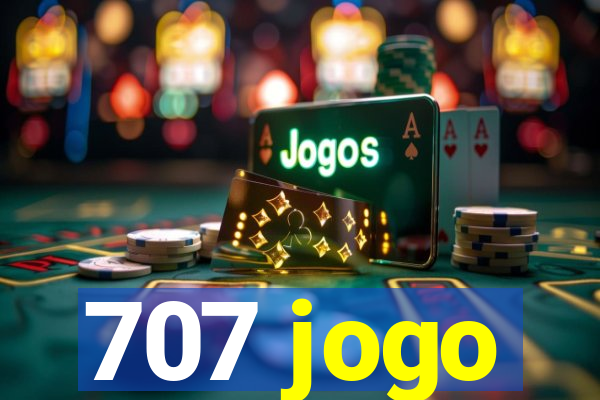 707 jogo