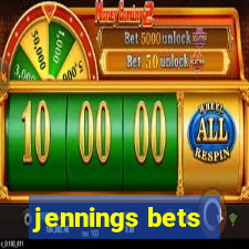 jennings bets