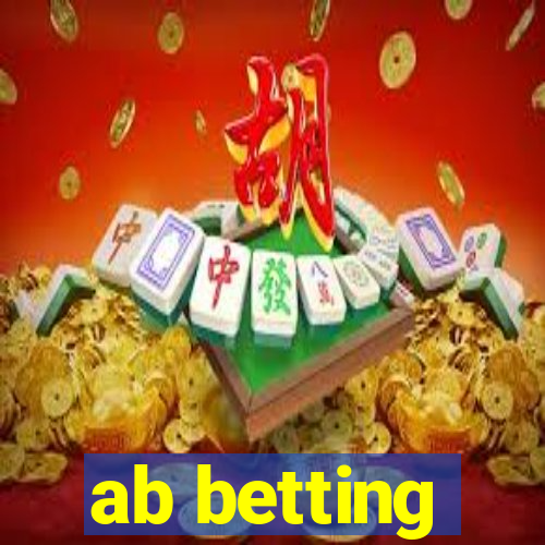 ab betting