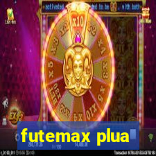 futemax plua