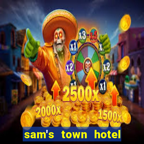 sam's town hotel casino las vegas