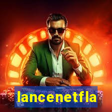 lancenetfla