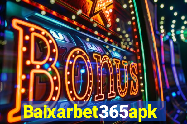 Baixarbet365apk