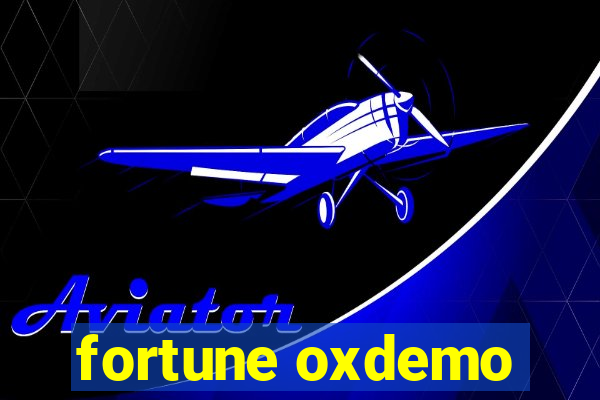 fortune oxdemo