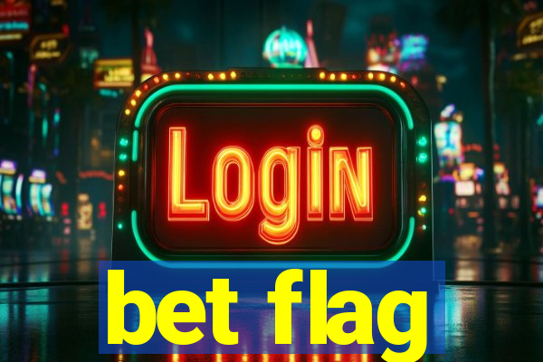 bet flag