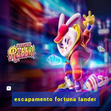 escapamento fortuna lander